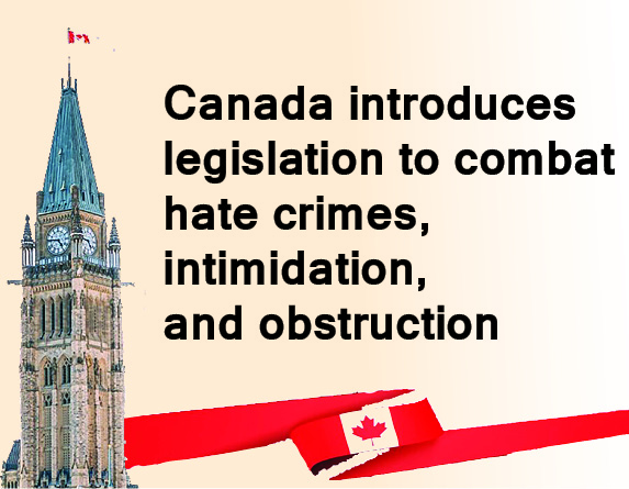 Canada introduces legislation to combat hate crimes, intimidation, and obstruction